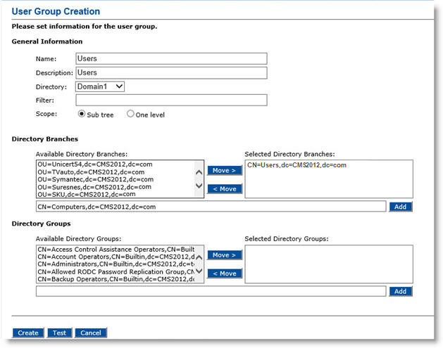 User Group Creation dialog box where you can set General Information as well as select Directory Branches and Directory Groups